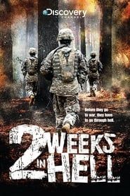 Two Weeks in Hell series tv