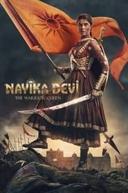 Nayika Devi: The Warrior Queen series tv