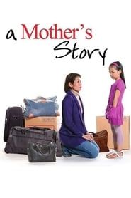 Affiche de A Mother's Story