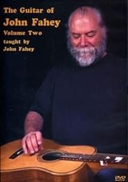 The Guitar of John Fahey Volume 2 series tv