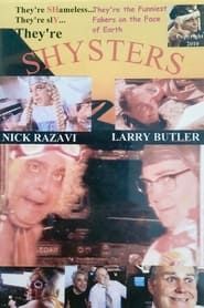 Shysters series tv