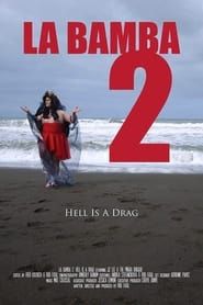 Image La Bamba 2: Hell Is a Drag