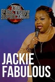The Factory Specials: Jackie Fabulous series tv