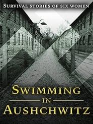 Swimming in Auschwitz series tv