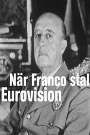 När Franco stal Eurovision series tv