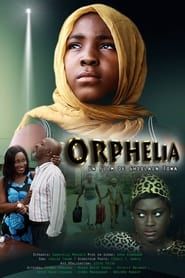 Orphelia 2017 streaming
