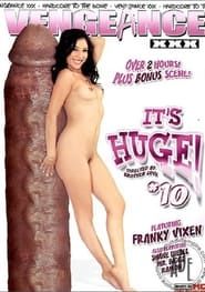It's Huge! 10 (2007)