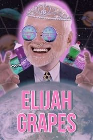 Elijah Grapes series tv