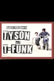 Image Baker Video with Tyson and T Funk 2022