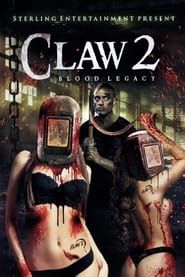 Claw 2: Blood Legacy (2021)