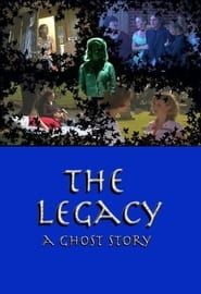 Image The Legacy: A Ghost Story