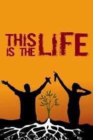 This Is the Life series tv