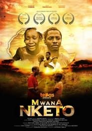 Mwana Nketo series tv
