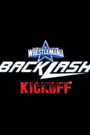 WWE Wrestlemania Backlash Kickoff 2022