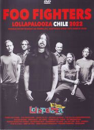 Foo Fighters Live at Lollapalooza Chile 2022 series tv