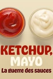 Ketchup, Mayo: War of the Sauces series tv