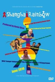 Shanghai Rainbow (2010)
