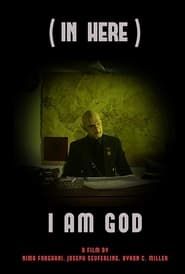 (In Here) I Am a God series tv