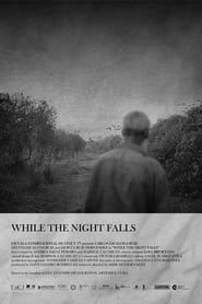 While The Night Falls series tv