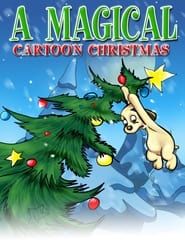 A Magical Cartoon Christmas series tv