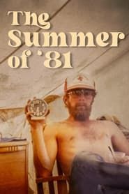 The Summer of '81 series tv