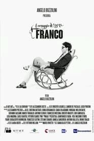 Il coraggio di essere Franco series tv
