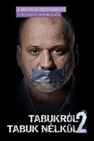 Tabukról tabuk nélkül - 2 évvel később series tv