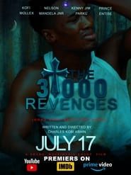 The 3,000 Revenges series tv