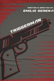 Triggerman series tv