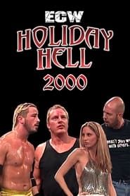 ECW Holiday Hell 2000 series tv