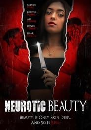 Neurotic Beauty series tv