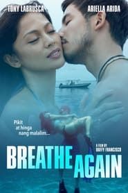 Breathe Again series tv