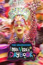 The Unabridged Mrs. Vera's Daybook series tv