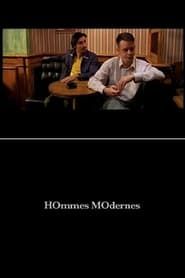 HOmmes MOdernes series tv