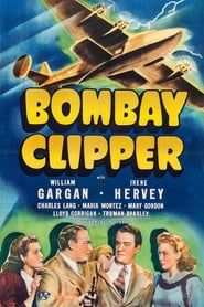 Bombay Clipper 1942 streaming