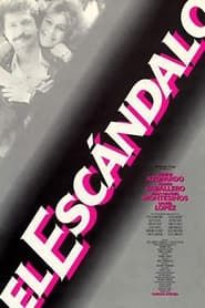 watch El Escándalo