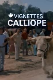 Canada Vignettes: Calliope series tv