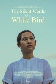 The Silent Words of a White Bird series tv