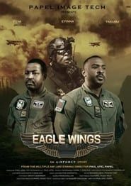 Eagle Wings 2021 streaming