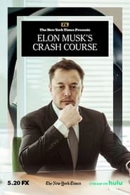 Elon Musk's Crash Course series tv