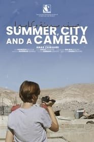 Summer, City and a Camera series tv