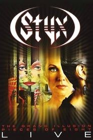 watch Styx : The Grand Illusion - Pieces of Eight Live