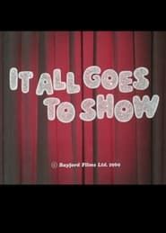 It All Goes to Show (1969)