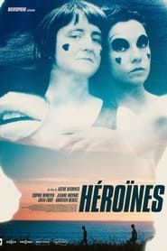 Heroines (2019)
