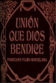 Unión Que Dios Bendice series tv