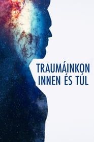 Traumáinkon Innen és Túl series tv