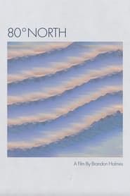 Affiche de 80º North (Short Film)