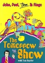 The Tomorrow Show: John, Paul, Tom & Ringo series tv