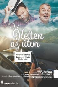 Image Ketten az úton - Aranyosi Péter és Dombóvári István közös estje