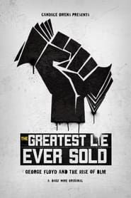 The Greatest Lie Ever Sold series tv